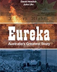 Eureka: Australia’s Greatest Story