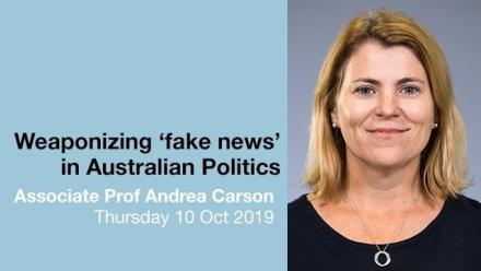Weaponizing ‘fake news’ in Australian politics
