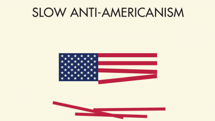 How I Studied Anti-Americanism: Reflections on Interpretivism, Eclecticism, and Coherence