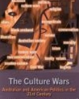 The Culture Wars: Australian and American Politics in the 21st Century
